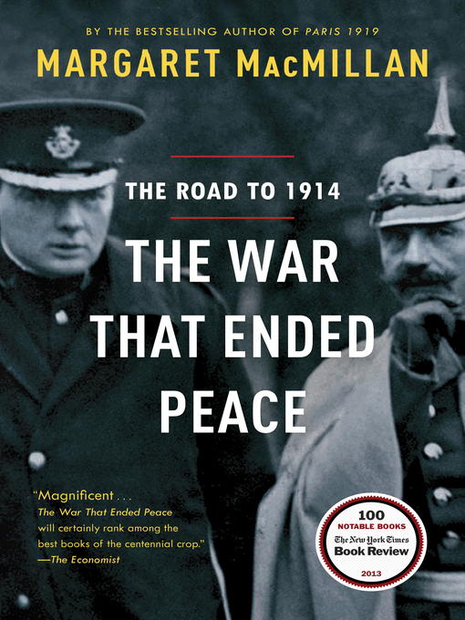 Title details for The War That Ended Peace by Margaret MacMillan - Wait list
